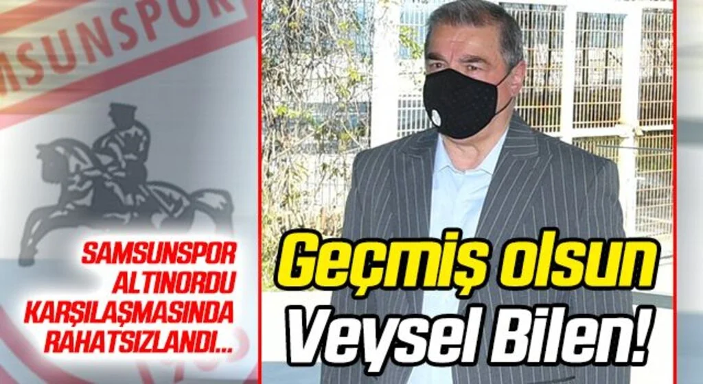 Geçmiş olsun Veysel Bilen...