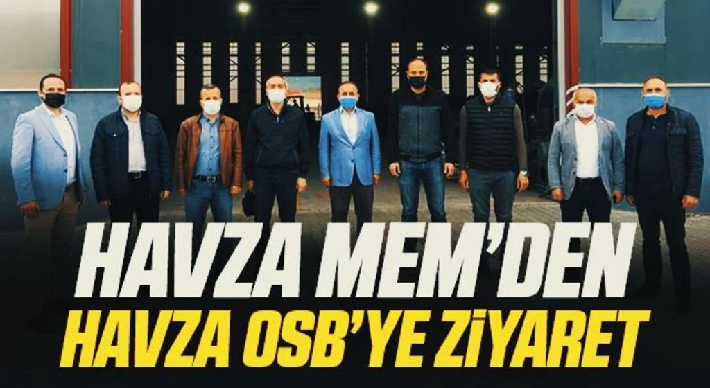 Havza MEM’den Havza OSB’ye Ziyaret
