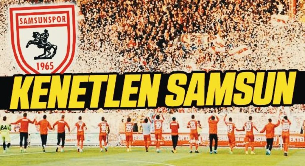 KENETLEN SAMSUN