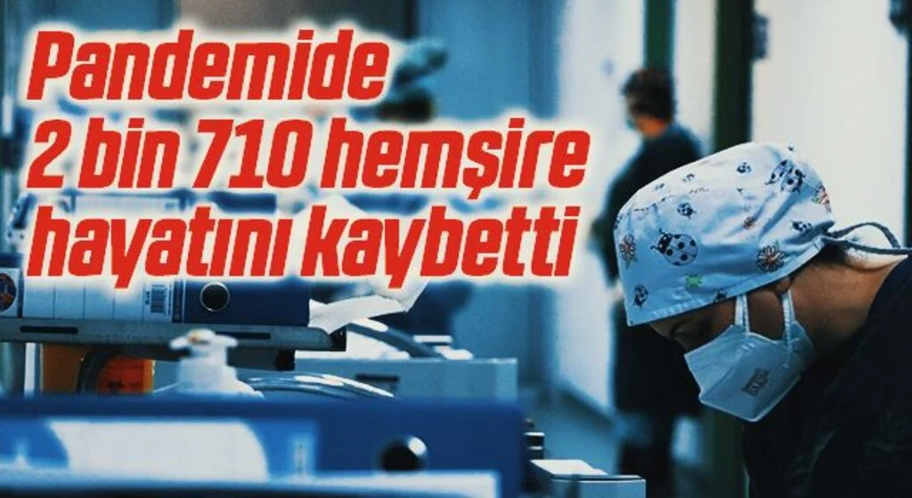Pandemi sürecinde 59 ülkede 2 bin 710 hemşire hayatını kaybetti
