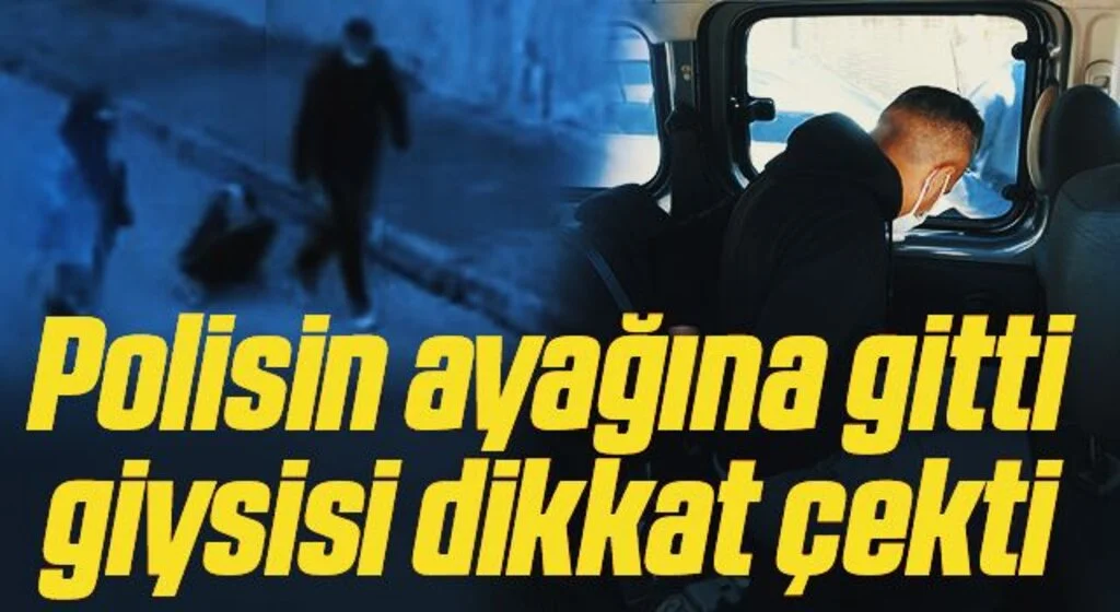 Polisin ayağına gitti giysisi dikkat çekti