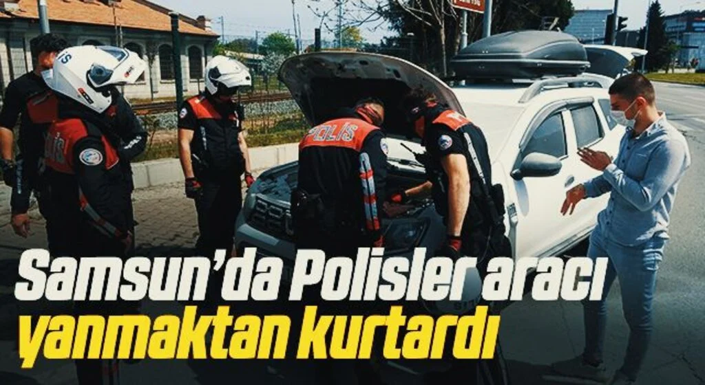 Polisler aracı yanmaktan kurtardı