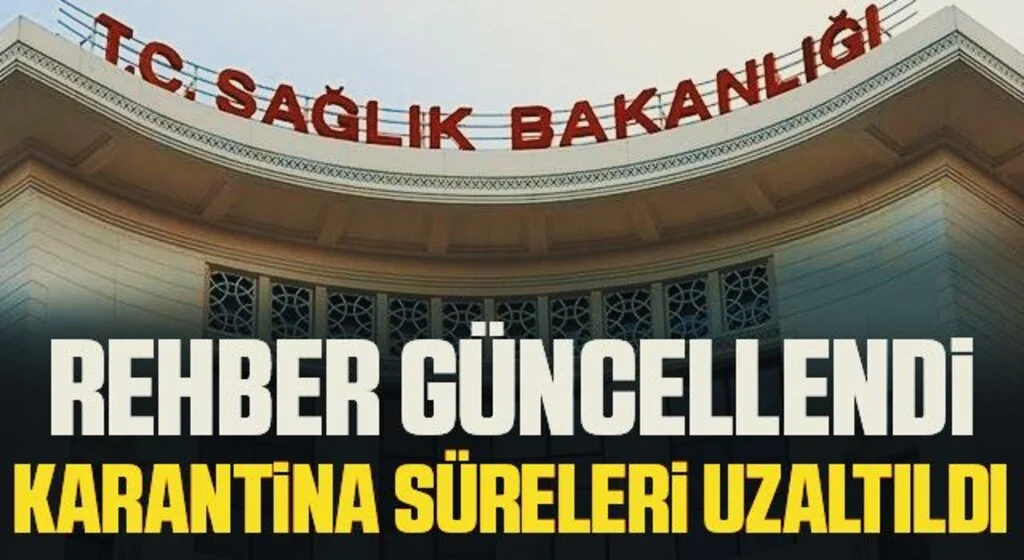 Sağlık Bakanlığı 'Temaslı Takibi Rehberi'ni güncelledi! Karantina süreleri uzadı