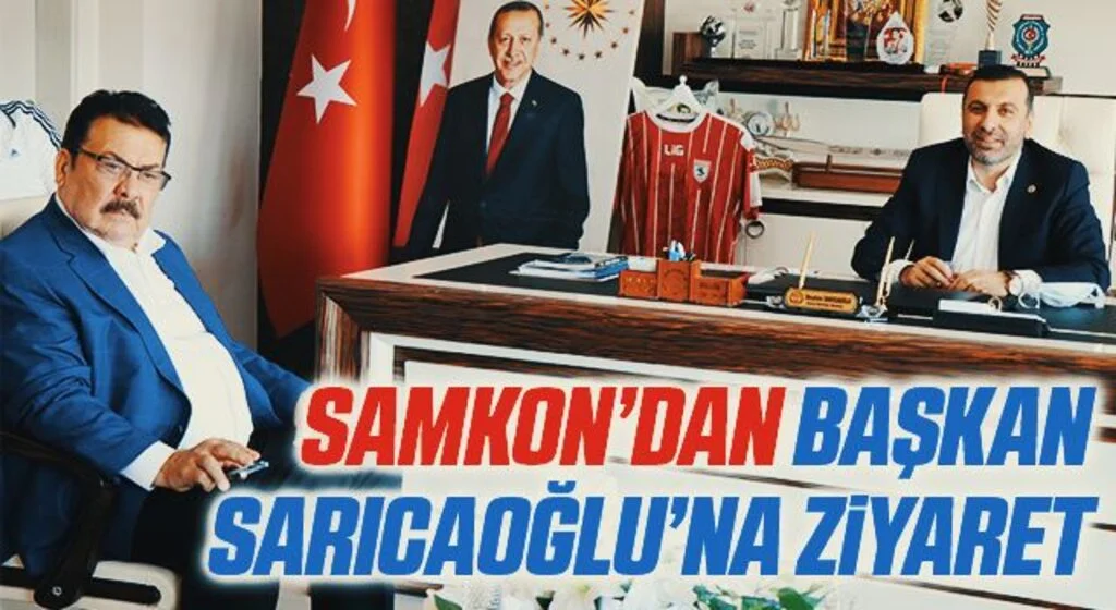 SAMKON'dan Kavak Belediye Başkanı İbrahim Sarıcaoğlu'nu ziyaret