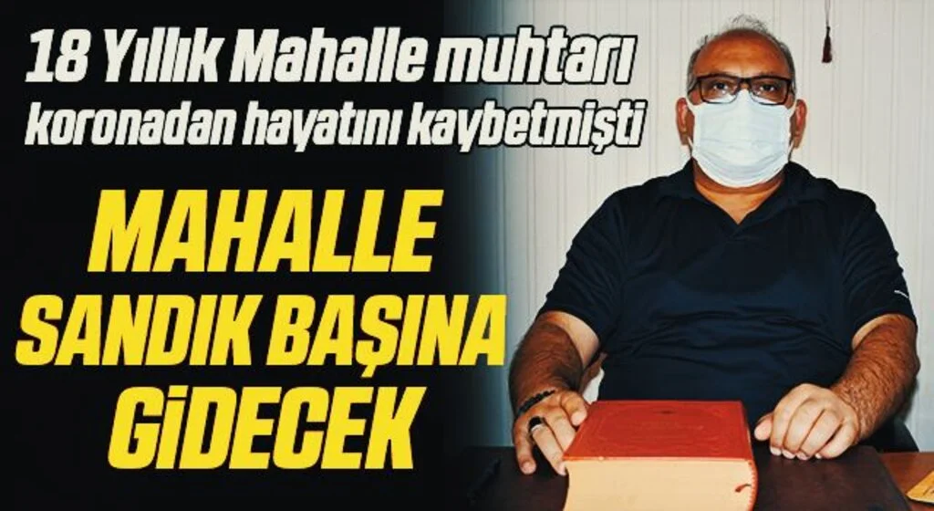 Samsun 19 Mayıs Mahallesi yeni muhtarı belirlemek için sandık başına gidecek