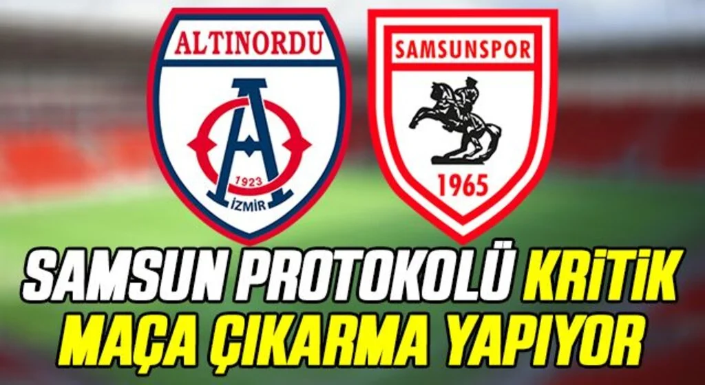 Samsun Protokolü Kritik Samsunspor Maçına Çıkarma Yapıyor