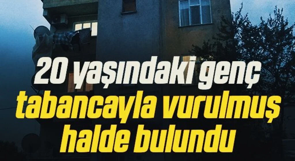 Samsun'da 20 yaşındaki genç tabancayla vurulmuş halde bulundu
