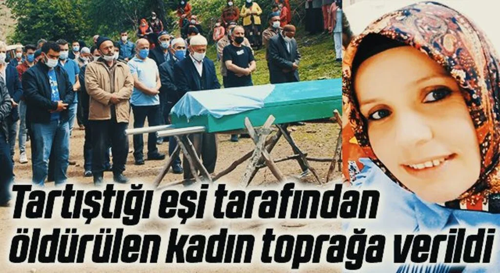 Samsun'da tartıştığı eşi tarafından bıçaklanarak öldürülen kadın toprağa verildi