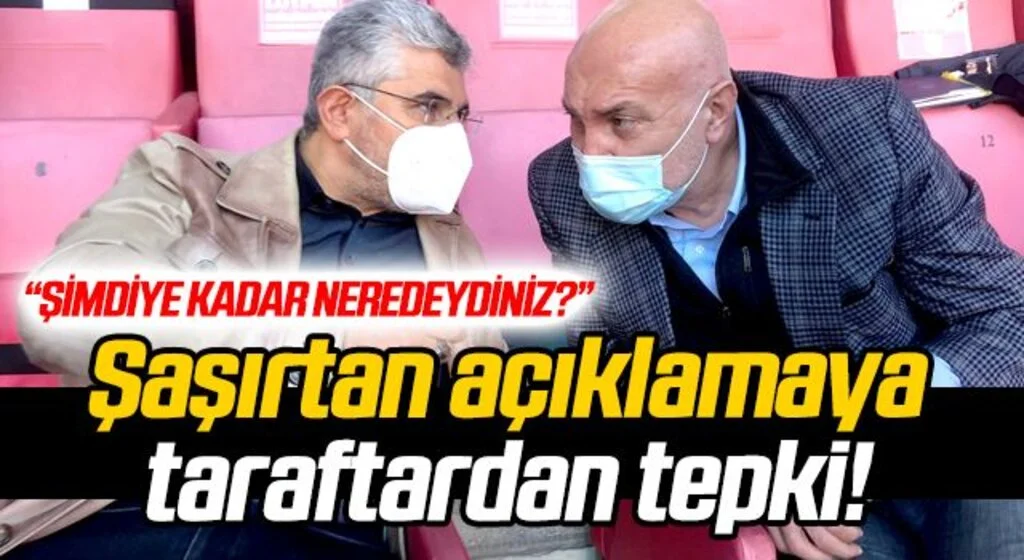Şaşırtan açıklamaya, taraftardan tepki!