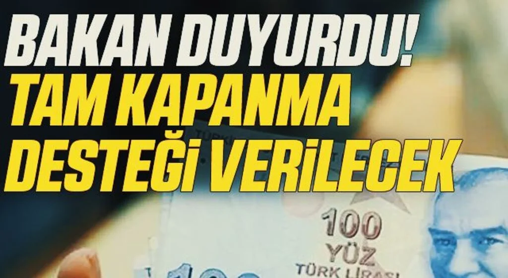 Son Dakika! Bakan Yanık duyurdu! 2 milyonu aşkın haneye 'Tam Kapanma Sosyal Yardım Programı' desteği ödemesi