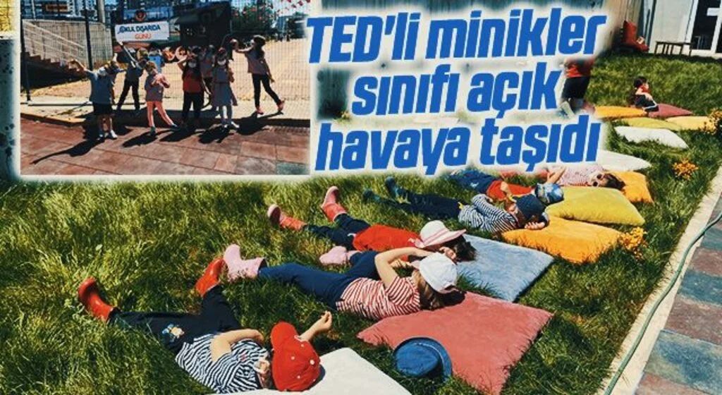 TED'li minikler sınıfı açık havaya taşıdı
