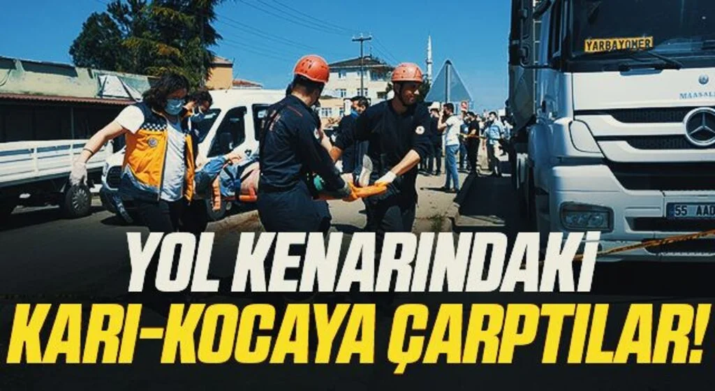 Tır ile çarpışan minibüs yol kenarındaki karı-kocaya çarptı: 1’i ağır 2 yaralı