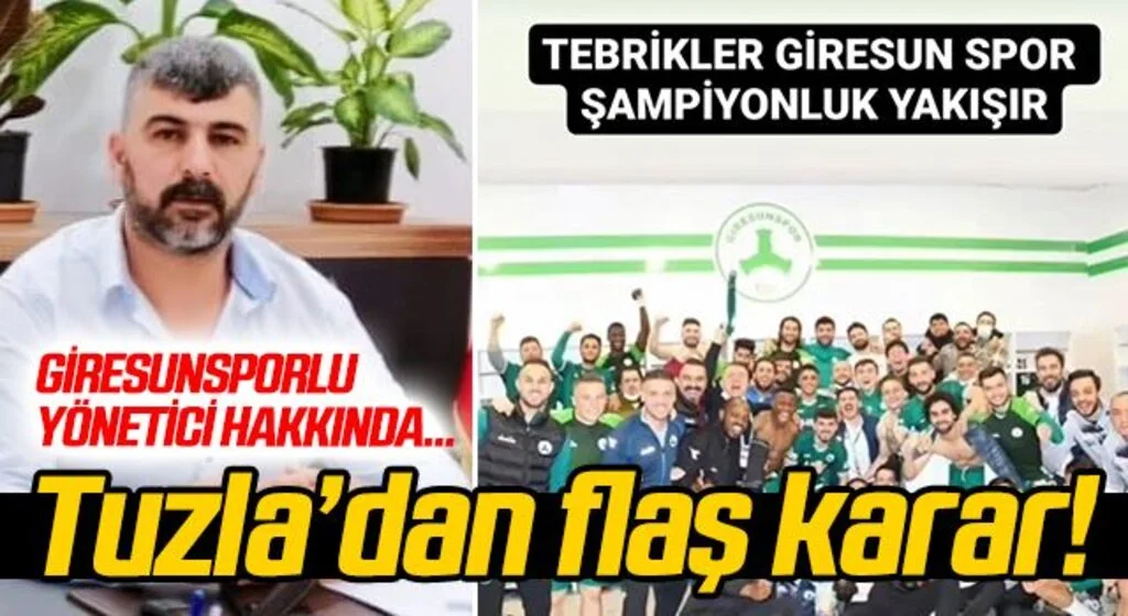 Tuzlaspor, Giresunsporlu yöneticiyi üyelikten çıkardı