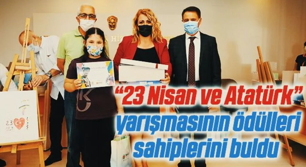Atakum'da “23 Nisan ve Atatürk” yarışmasının ödülleri sahiplerini buldu 