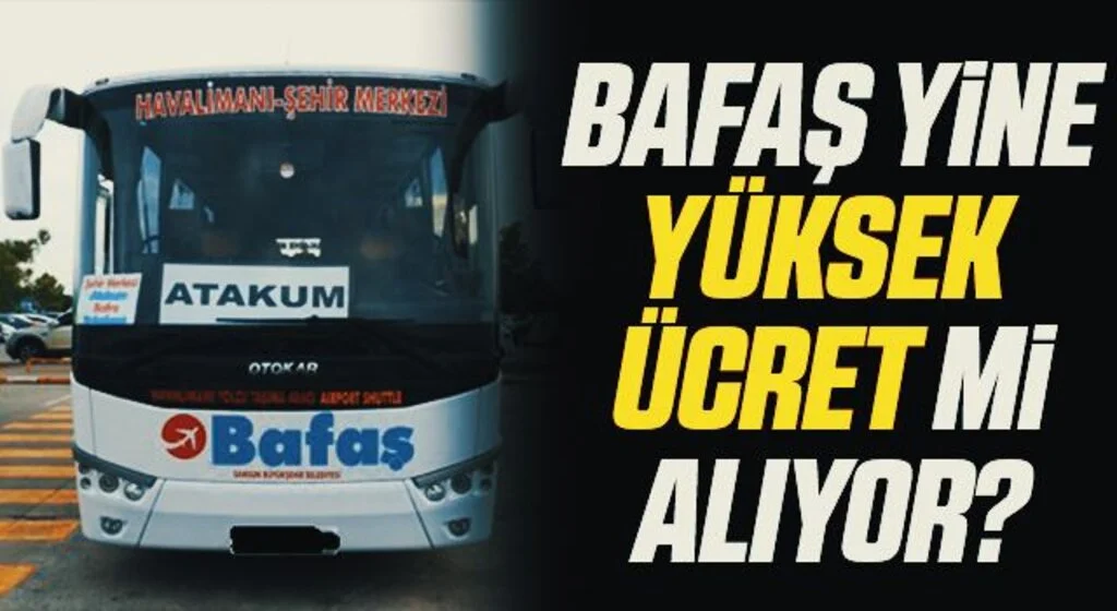 BAFAŞ yine yüksek ücret mi alıyor?