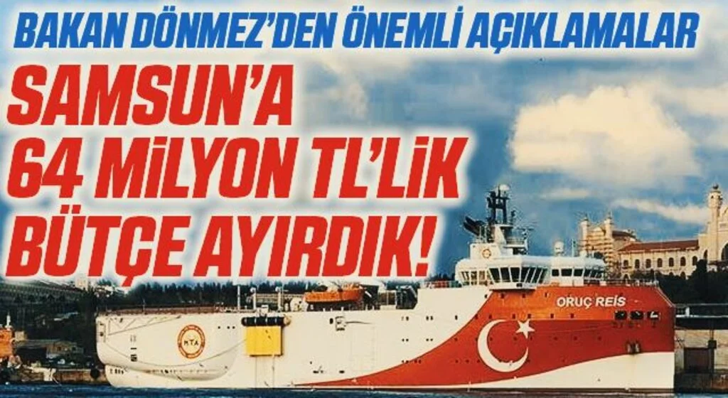 Bakan Dönmez'den Önemli Açıklamalar: Samsun'a 64 Milyon Liralık Bütçe Ayırdık