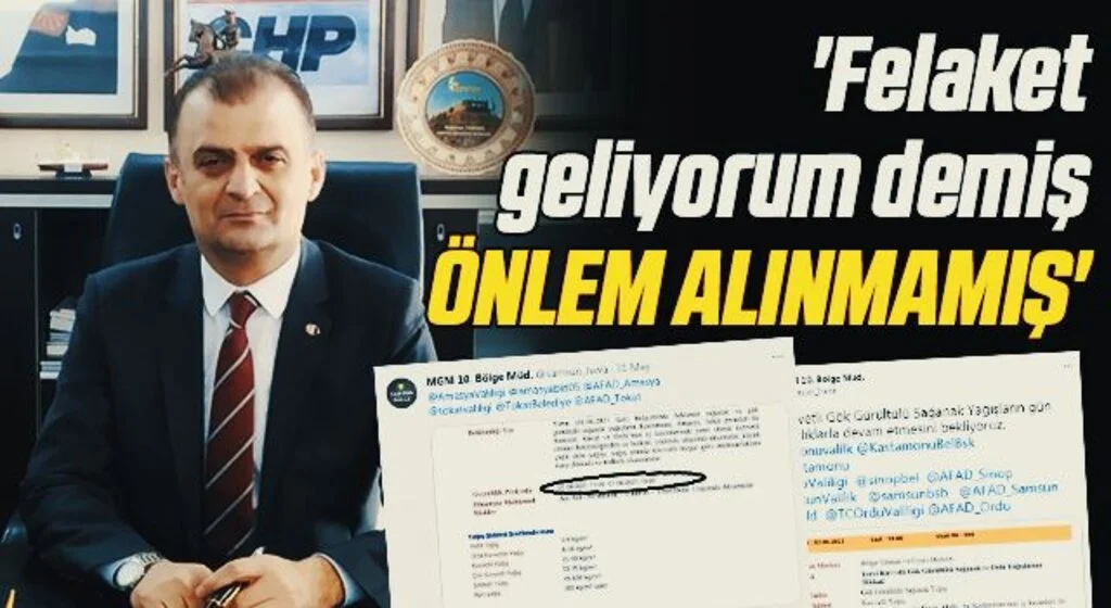 CHP Samsun İl Başkanı Fatih Türkel: Felaket geliyorum demiş ÖNLEM ALINMAMIŞ
