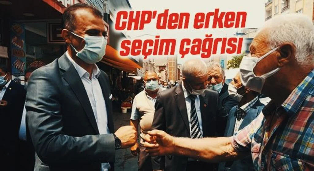 CHP'den erken seçim çağrısı