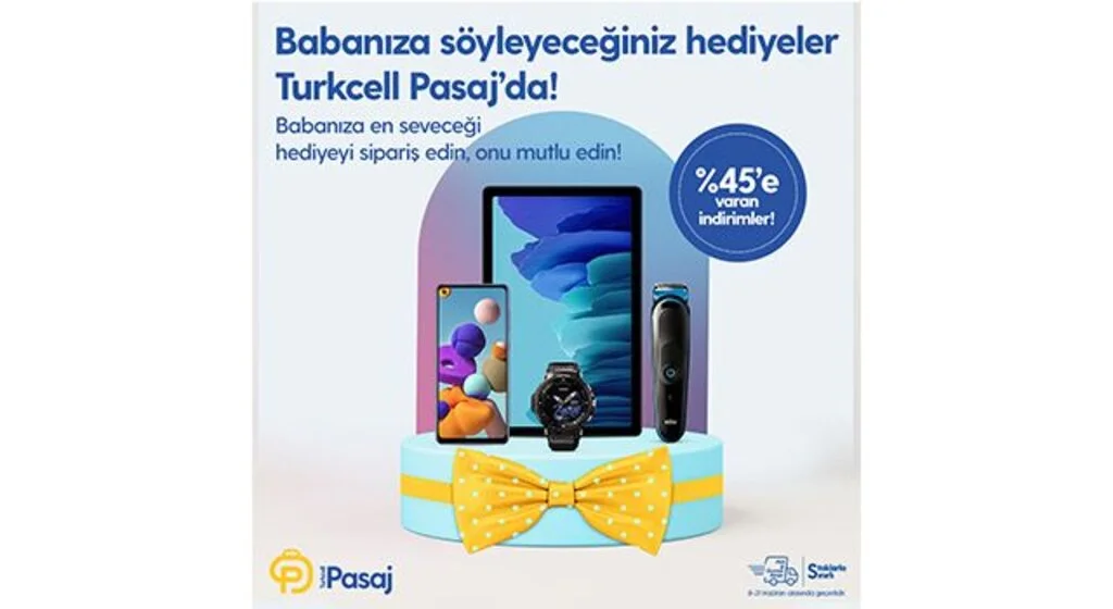Hem karne hem Babalar günü için hediyenin adresi Turkcell