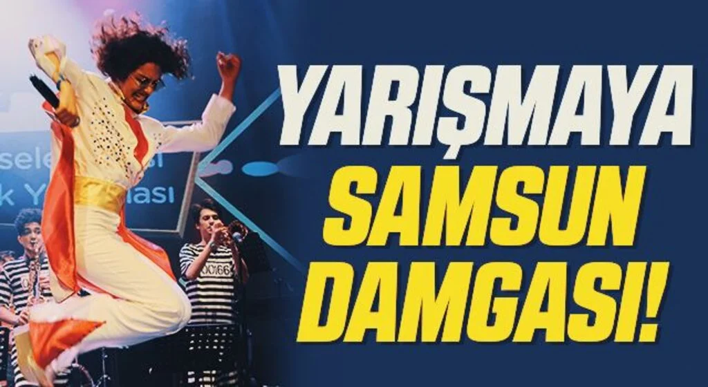 Müzik yarışmasına Samsun damgası