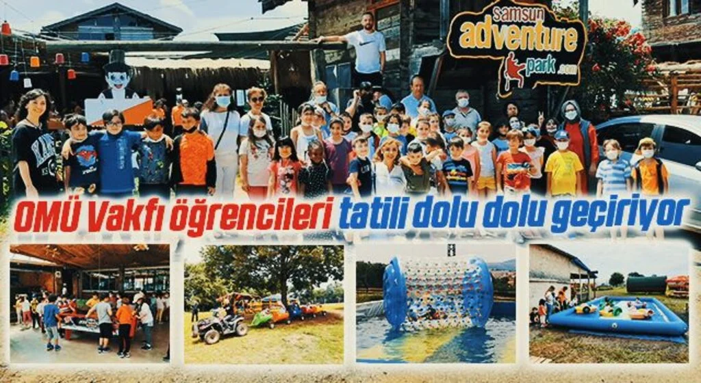 OMÜ Vakfı öğrencileri tatili dolu dolu geçiriyor