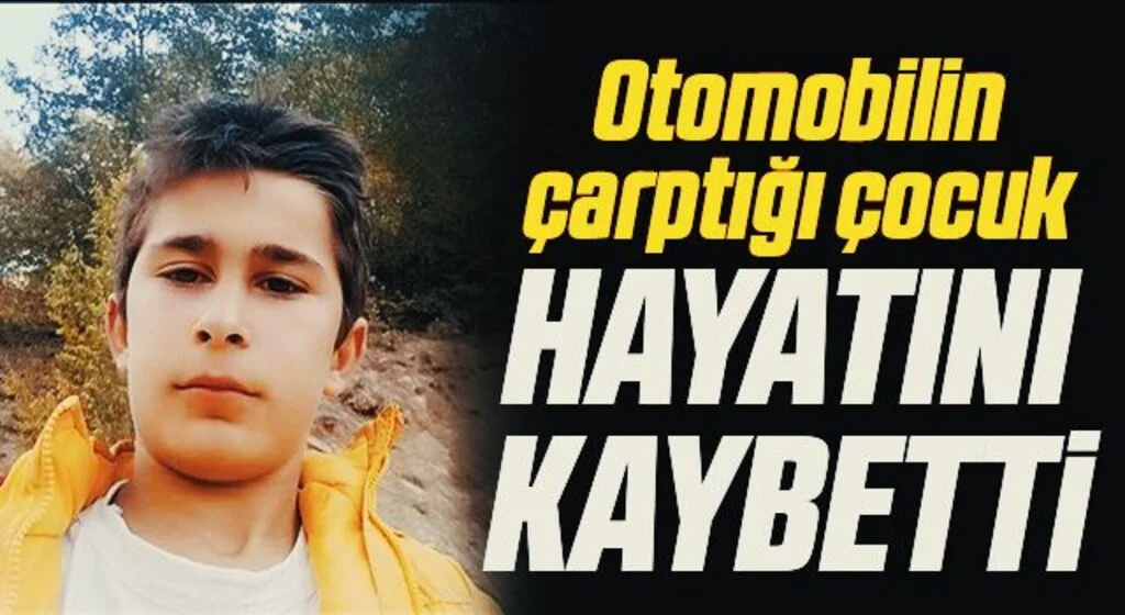 Otomobilin çarptığı çocuk hayatını kaybetti