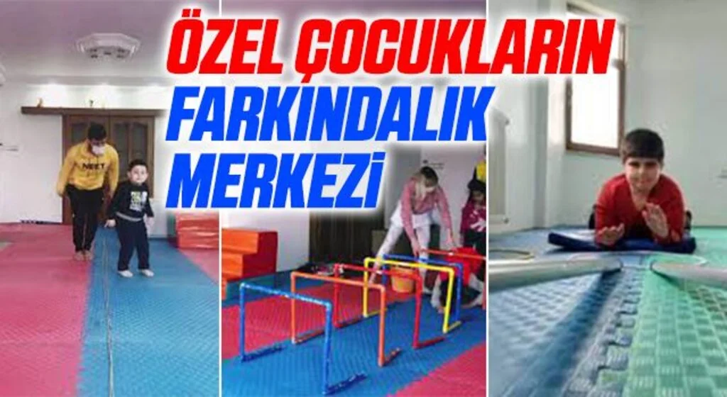 Özel çocukların farkındalık merkezi