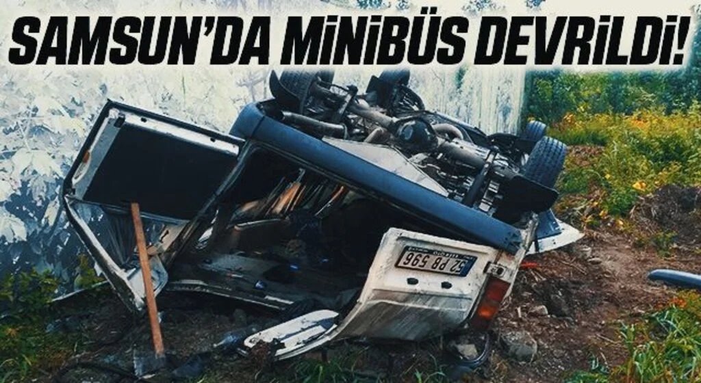 Samsun'da Devrilen minibüsteki yaralıları itfaiye kurtardı