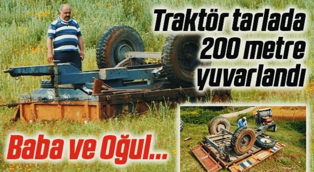 Samsun'da Traktör tarlada 200 metre yuvarlandı: 2 yaralı