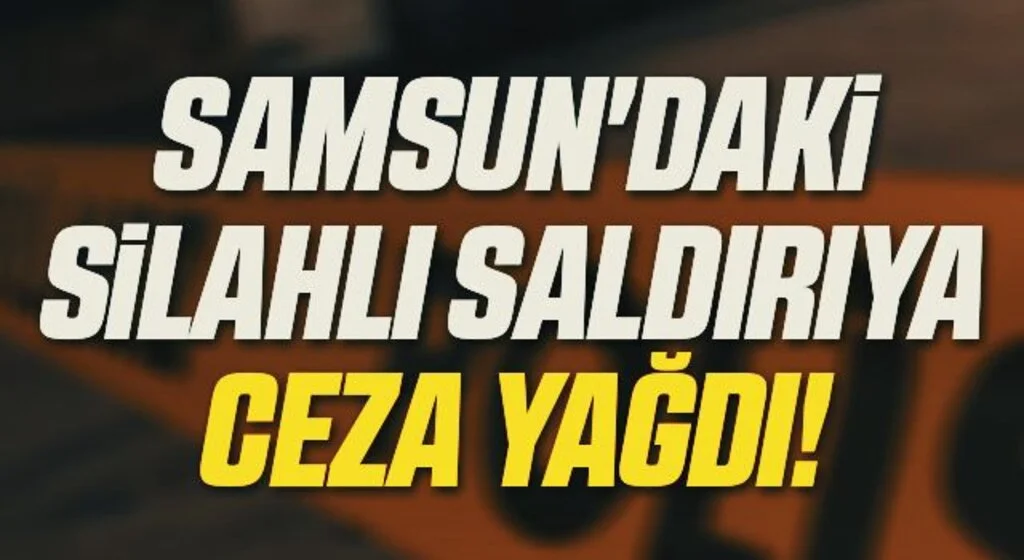 Samsun'daki Cinayete 'iyi hal' indirimi