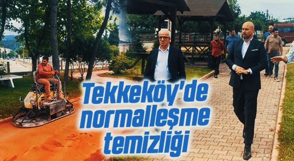 Tekkeköy'de parklara normalleşme temizliği