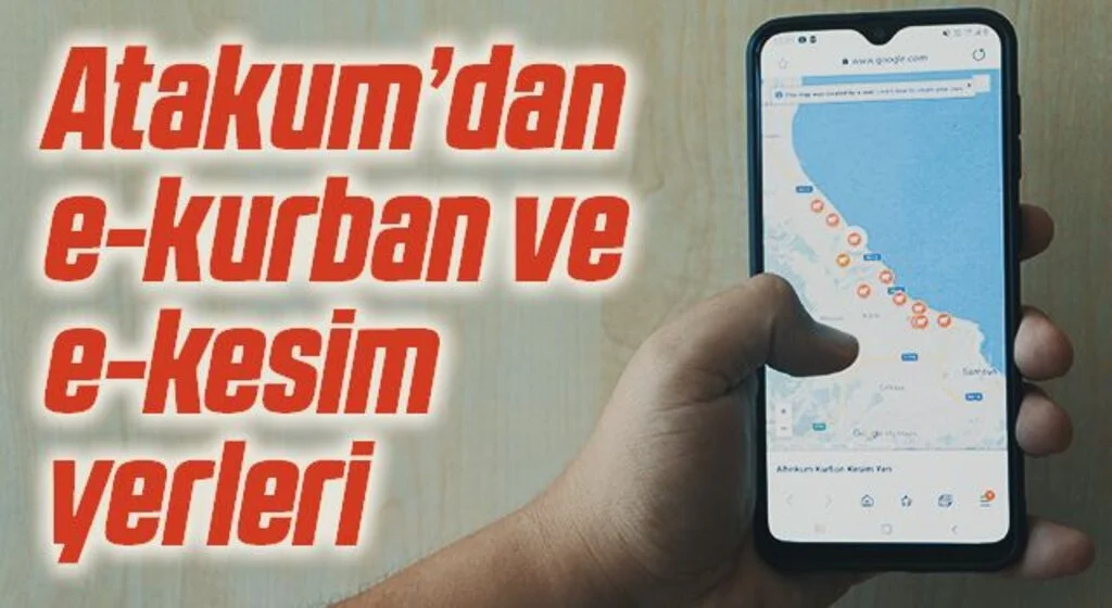Atakum Belediyesi’nden e-kurban ve e-kesim yerleri