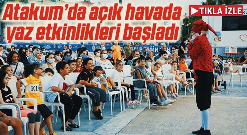 Atakum’da açık havada yaz etkinlikleri başladı