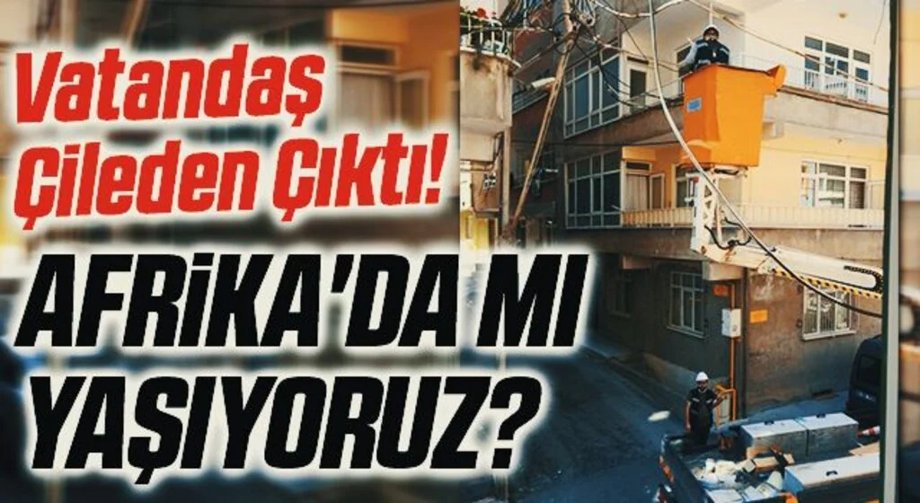 Bu mahallenin elektriği HAFTADA BİR KESİLİYOR 