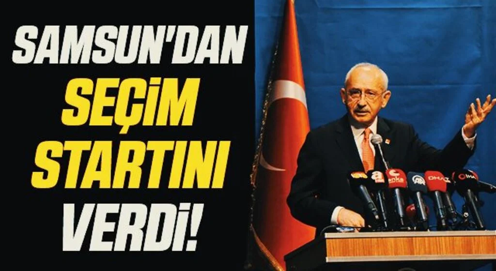 CHP Genel Başkanı Kemal Kılıçdaroğlu Samsun'dan Seçim Startını Verdi!