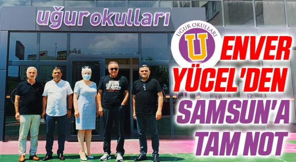 Enver Yücel'den Samsun'a tam not