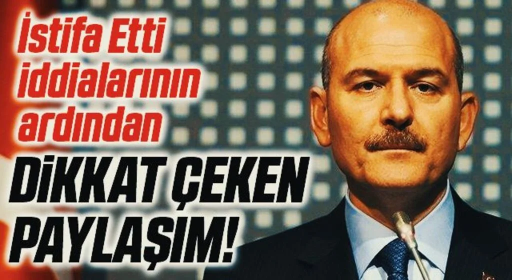 İçişleri Bakanlığı kaynakları: Süleyman Soylu’nun istifa ettiği iddiası doğru değil