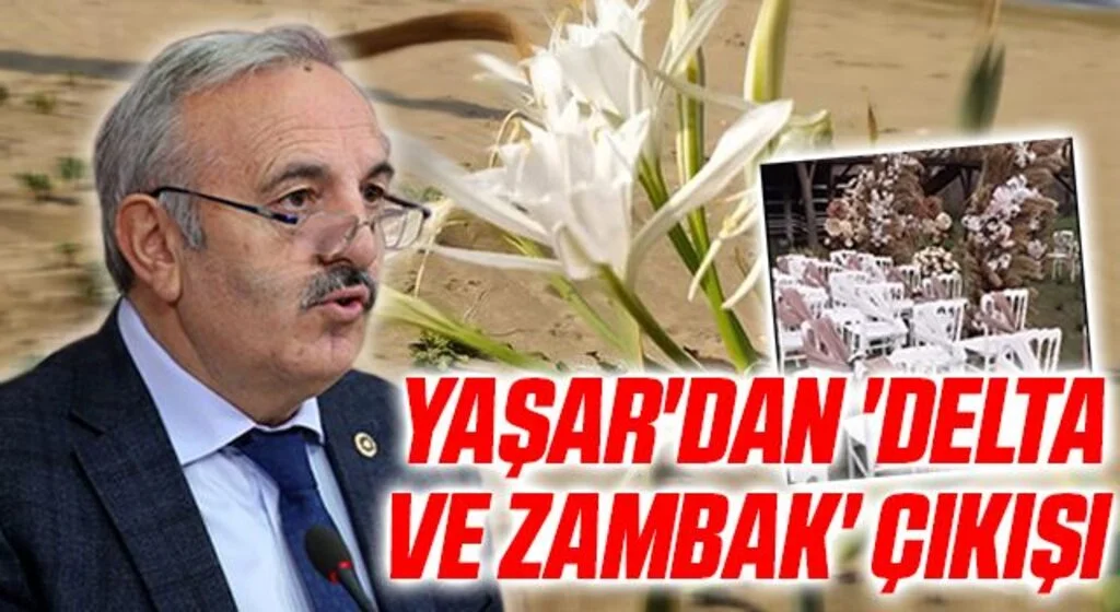 İYİ Parti Milletvekili Bedri Yaşar 'delta ve zambak' çıkışı