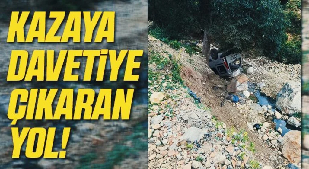 Kazaya davetiye çıkaran yol!