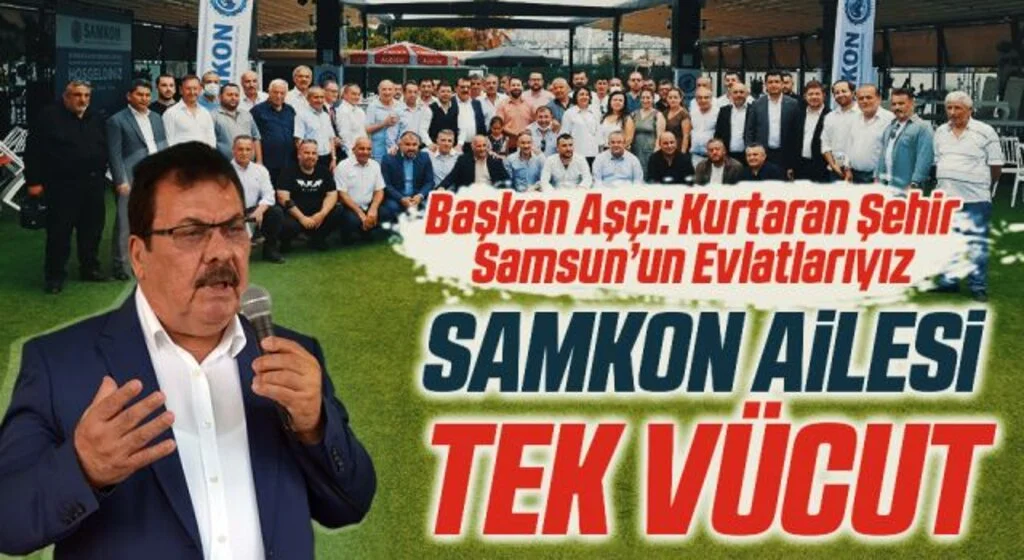 SAMKON Ailesi Tek Vücut