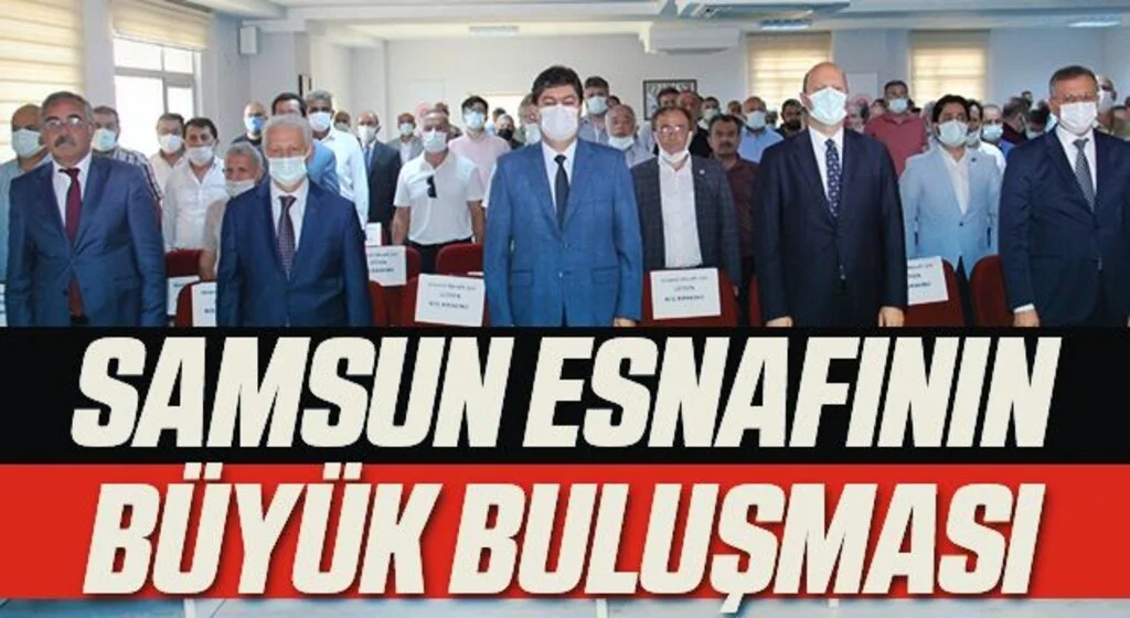 Samsun Esnafının Büyük Buluşması