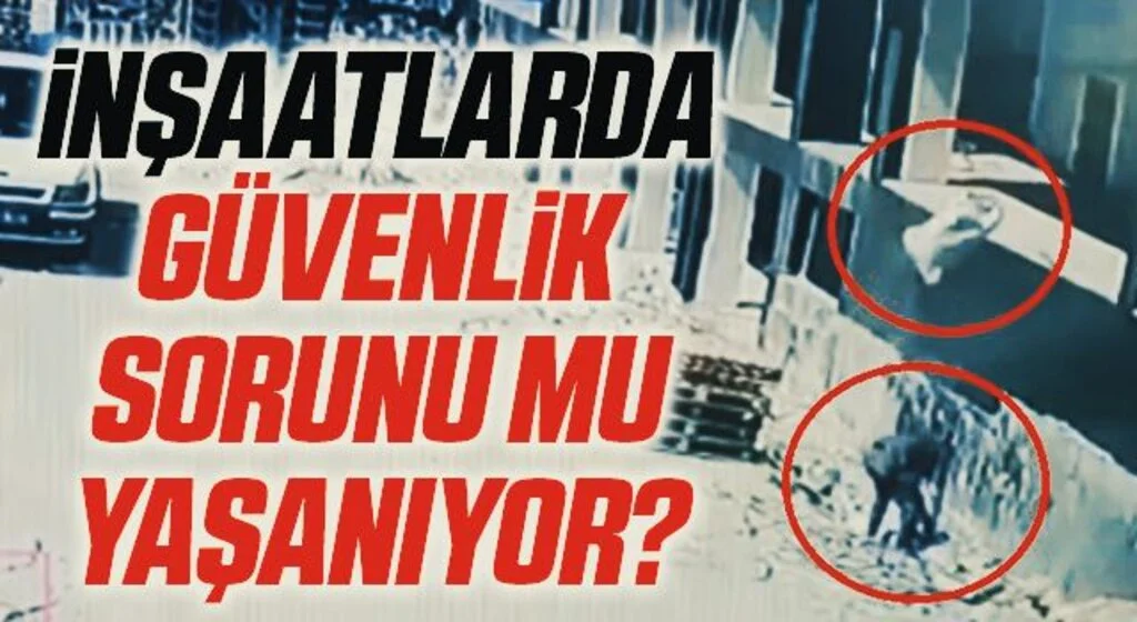 Samsun'da İnşaatlarda Güvenlik Sorunu Mu Yaşanıyor?