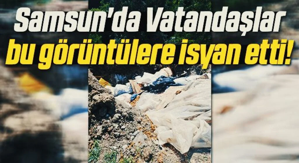 Samsun'da Vatandaşın atık isyanı