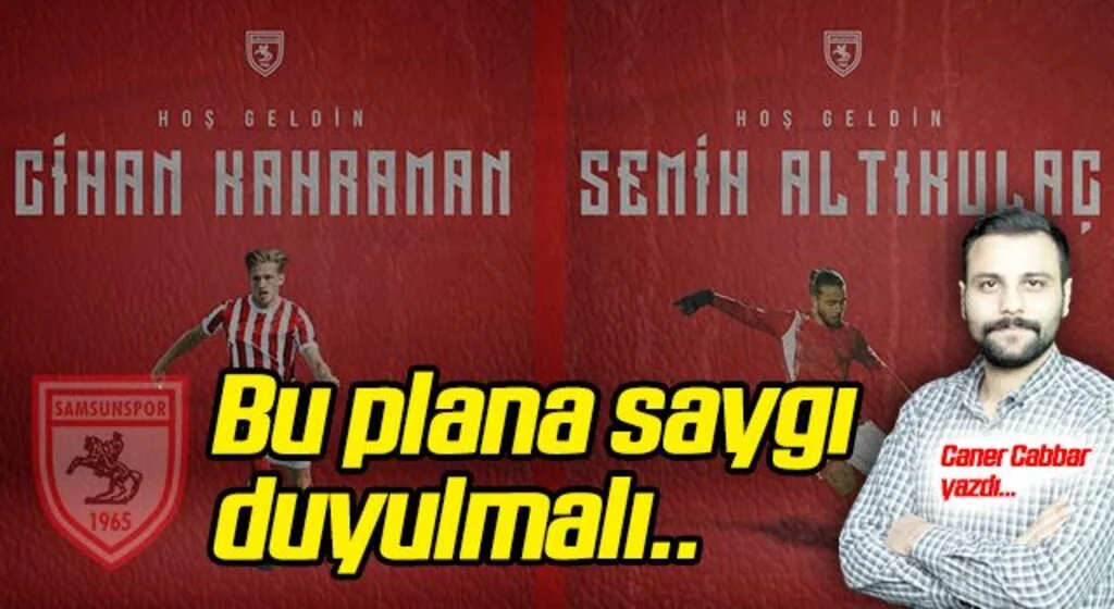 Samsunspor gençleşiyor! Bu plana saygı duyulmalı...