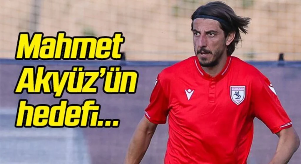 Samsunspor'un yeni golcüsü Akyüz'ün hedefi