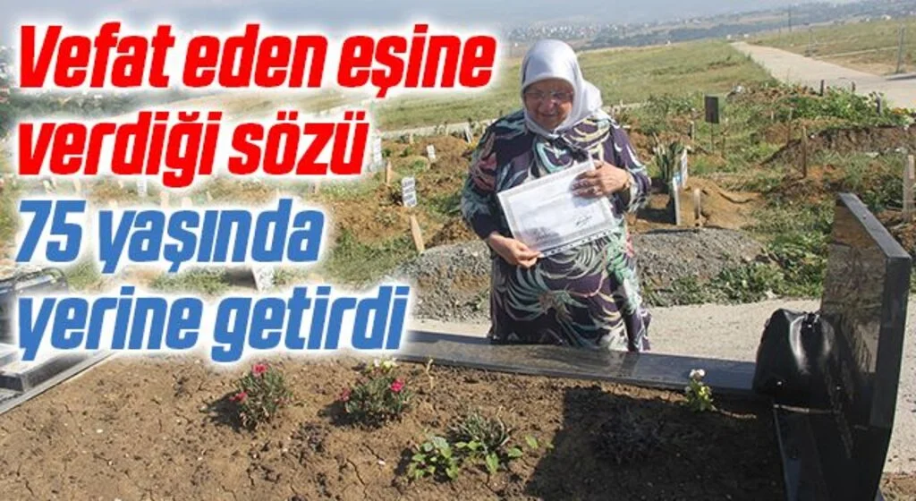 Vefat eden eşine verdiği sözü yerine getiren Neriman teyze 75 yaşında liseden mezun oldu
