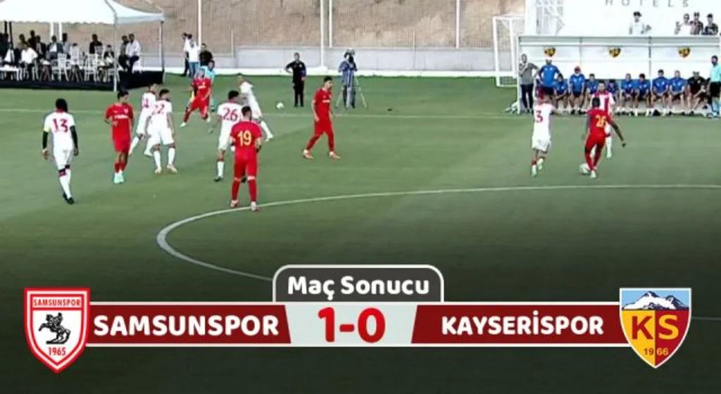 Yılport Samsunspor: 1 Kayserispor: 0 (Hazırlık Maçı Sonucu)