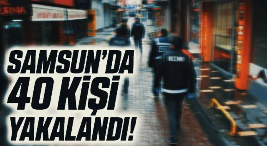 20 bin kişinin GBT’si sorgulandı, aranan 40 kişi yakalandı