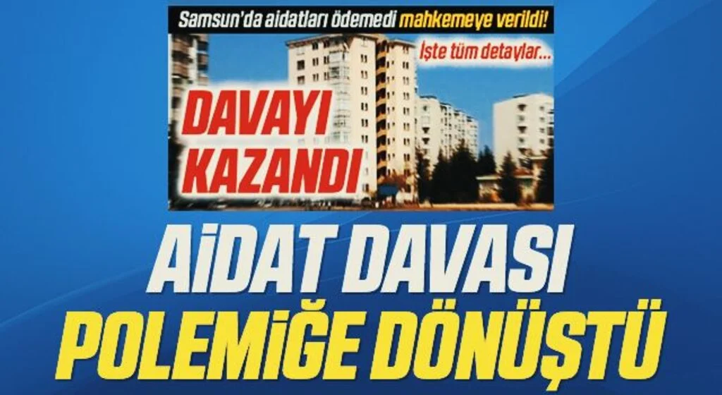Aidat davası polemiğe dönüştü
