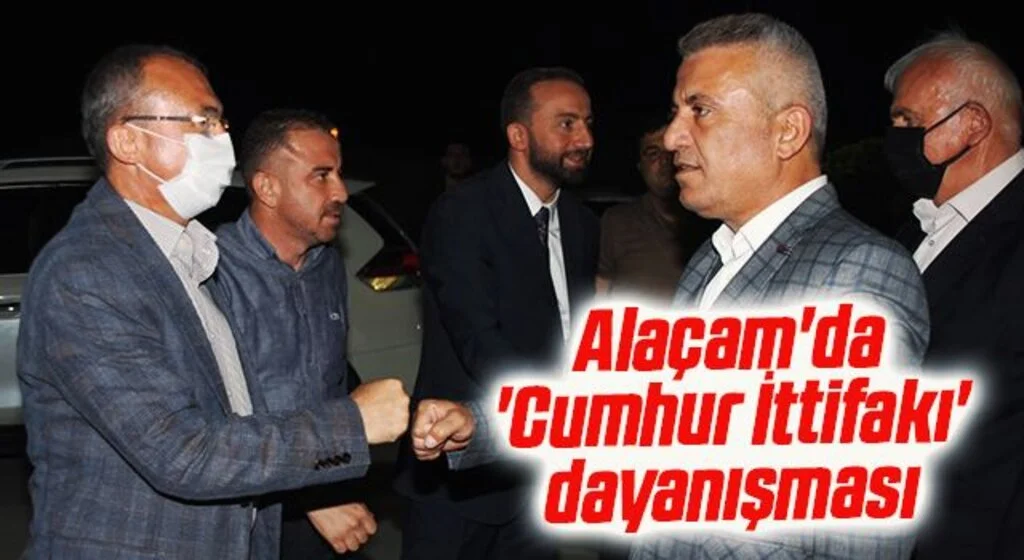 Alaçam'da 'Cumhur İttifakı' dayanışması